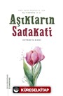 Aşıkların Sadakati (Kitabü's-Sıdk)