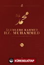 Alemlere Rahmet Hz. Muhammed (s.a.v.) 3