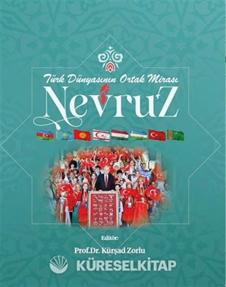 Türk Dünyasının Ortak Mirası Nevruz