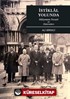 İstiklal Yolunda Süleyman Necati ve Hatıraları