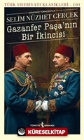 Gazanfer Paşa'nın Bir İkincisi
