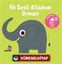 Orman - İlk Sesli Kitabım