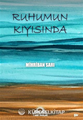 Ruhumun Kıyısında