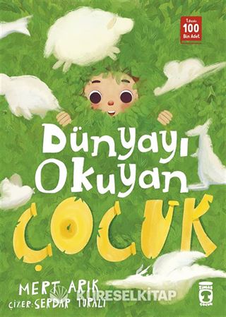 Dünyayı Okuyan Çocuk