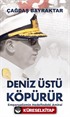 Deniz Üstü Köpürür