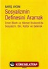 Sosyalizmin Definesini Aramak