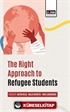 The Right Approach To Refugee Students