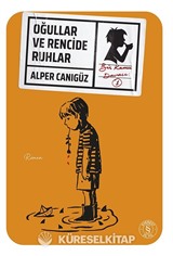 Oğullar ve Rencide Ruhlar