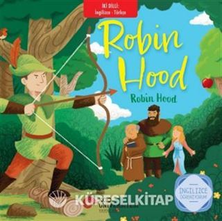 Robin Hood - Robin Hood İngilizce Öğreniyorum / İki Dilli Kitaplar