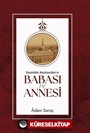 Rasulullah Aleyhi̇sselam'ın Babası ve Annesi̇