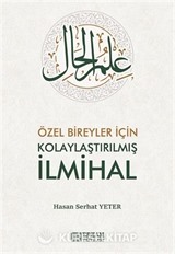 Özel Bireyler için Kolaylaştırılmış İlmihal