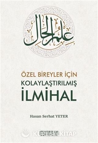 Özel Bireyler için Kolaylaştırılmış İlmihal