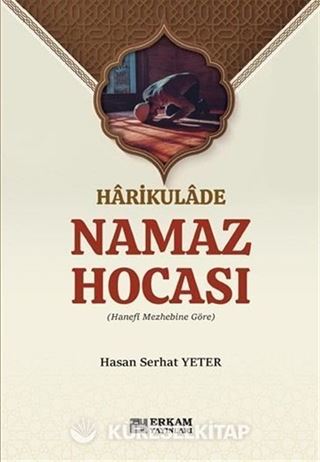 Harikulade Namaz Hocası