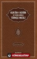 Kur'an-ı Kerim'in Açıklamalı Türkçe Meali