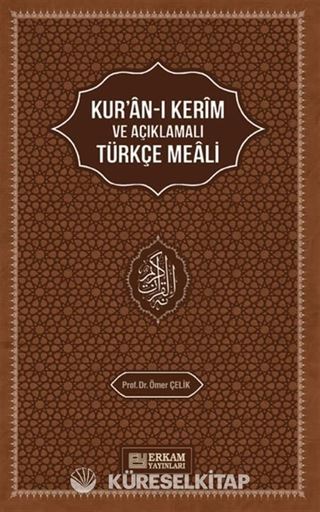 Kur'an-ı Kerim'in Açıklamalı Türkçe Meali