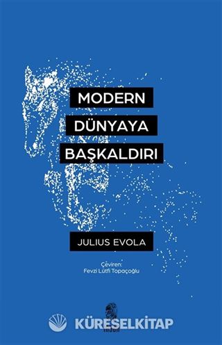 Modern Dünyaya Başkaldırı