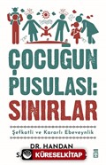 Çocuğun Pusulası : Sınırlar