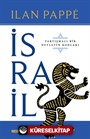 İsrail : Tartışmalı Bir Ülkenin Kodları