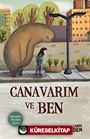 Canavarım ve Ben