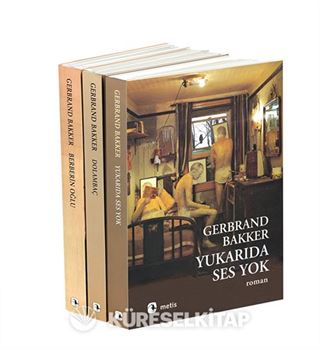 Gerbrand Bakker Seti (3 Kitap)