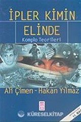 İpler Kimin Elinde