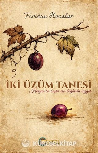 İki Üzüm Tanesi