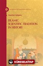 Islamic Scientific Tradition in History