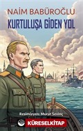 Kurtuluşa Giden Yol