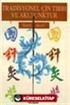 Tradisyonel Çin Tıbbı ve Akupunktur