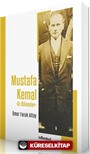 Mustafa Kemal - Az Bilinenler