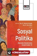 Sosyal Politika Alanında Uluslararası Araştırmalar-VI