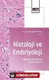 Histoloji ve Embriyoloji Alanında Uluslararası Araştırmalar-II