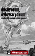 Düşüyorum, Öyleyse Yokum!