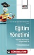 Eğitim Yönetimi Alanında Uluslararası Araştırmalar-VI