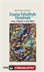 İnsana Felsefeyle Yönelmek