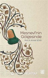 Mesnevinin Gölgesinde