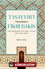 Tasavvufi Meselelere Fıkhi Bakış