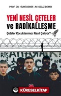 Yeni Nesil Çeteler ve Radikalleşme
