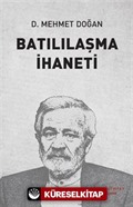 Batılılaşma İhaneti