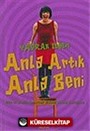 Anla Artık Anla Beni