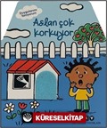 Duygularımı Tanıyorum / Aslan Çok Korkuyor