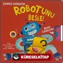 Robotunu Besle!