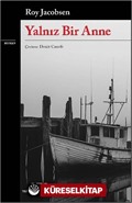 Yalnız Bir Anne