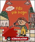 Duygularımı Tanıyorum / Filiz Çok Kızgın