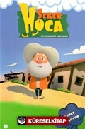 Şeker Hoca / Güneş Doğuyor
