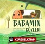 Ailemi Seviyorum / Babamın Gözleri