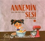 Ailemi Seviyorum Annemin Sesi