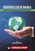 Sürdürülebilir Marka: Sürdürülebilir Kalkınma Hedefleri Kapsamında Pazarlama