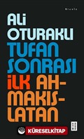 Tufan Sonrası İlk Ahmakıslatan