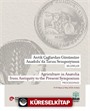 Antik Çağlardan Günümüze Anadolu'da Tarım Sempozyumu Bildiriler Agriculture In Anatolia From Antiquity To The Present Symposium Proceedings 13-15 Mayıs / May 2024, Ankara